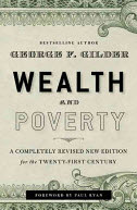 "Wealth and Poverty" by George Gilder