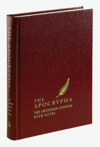 The Apocrypha: The Lutheran Edition with Notes