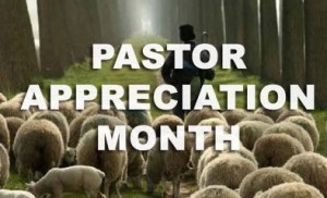 Pastor Appreciation Month 2012