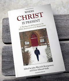 "Where is Christ Present?" by John Warwick Montgomery and Gene Veith