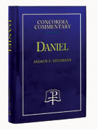 "Daniel - Concordia Commentary" by Andrew Steinmann