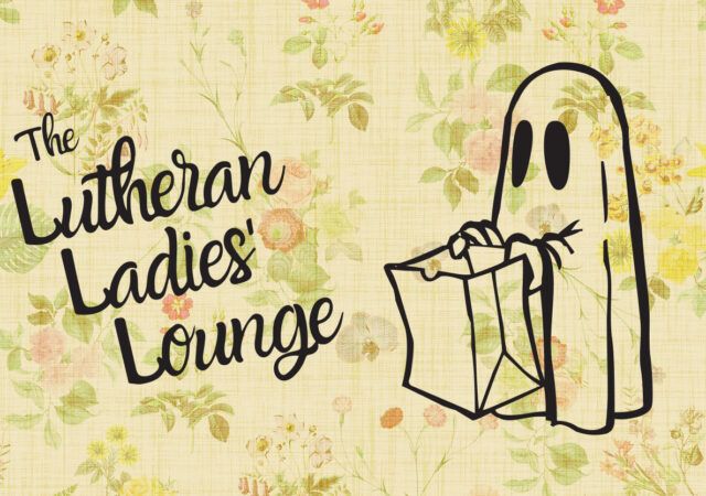 Lutheran Ladies Lounge Ep5