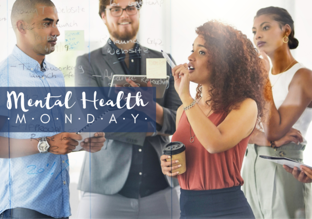 Mental Health Monday leadership