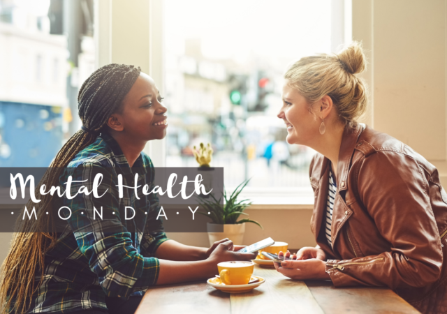 Mental Health Monday: Building Identity