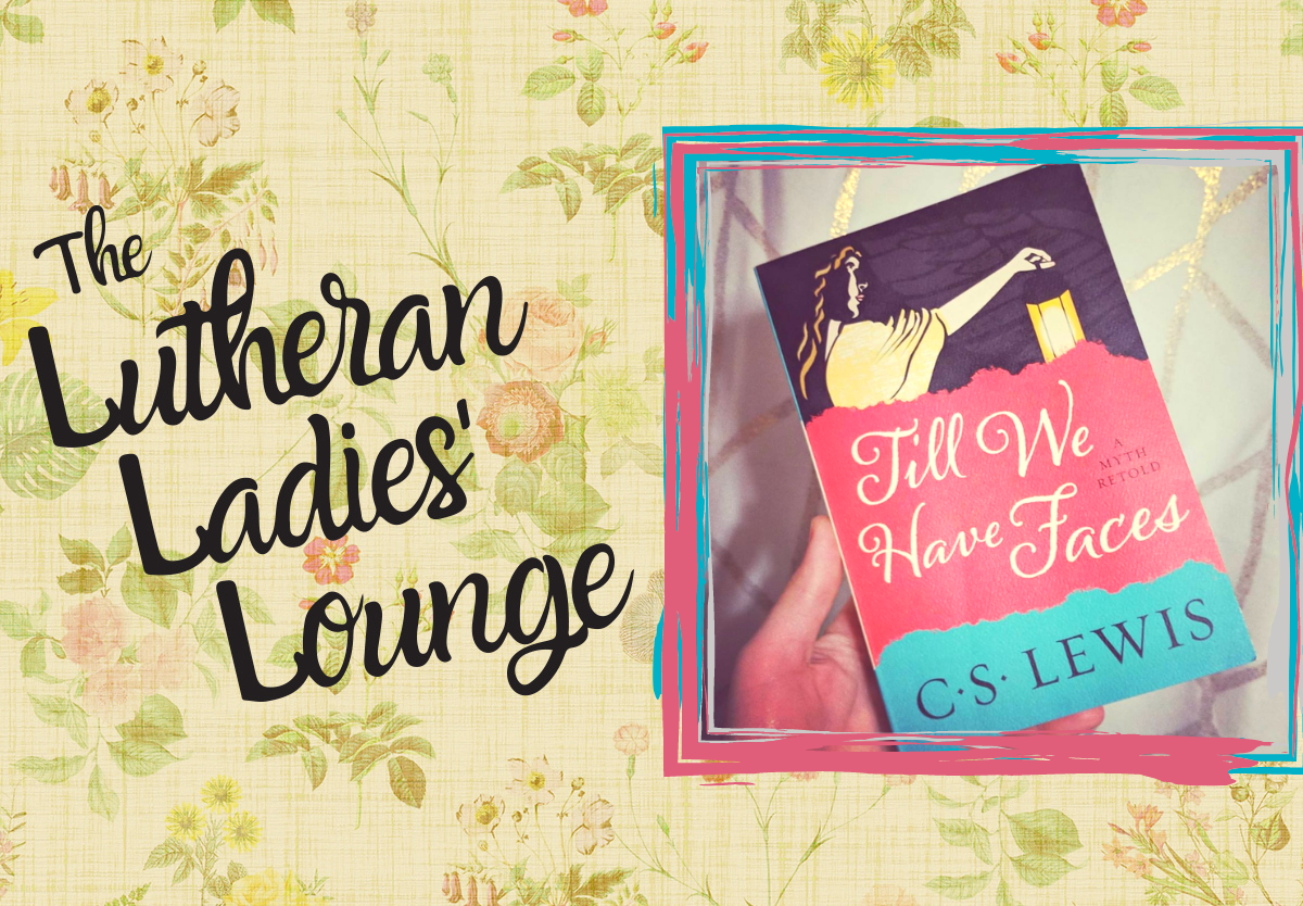 LLL - Till We have faces wrap