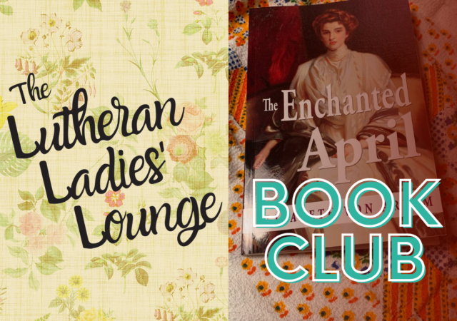LLL - Book Club Announce The Enchanted April