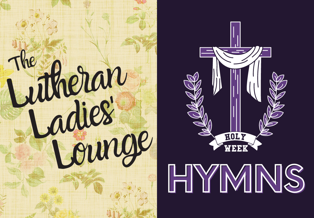 LLL - Holy Week Hymns