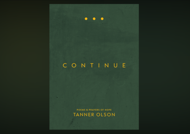 Tanner Olson Continue