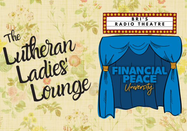 LLL - Radio Theatre Financial Peace