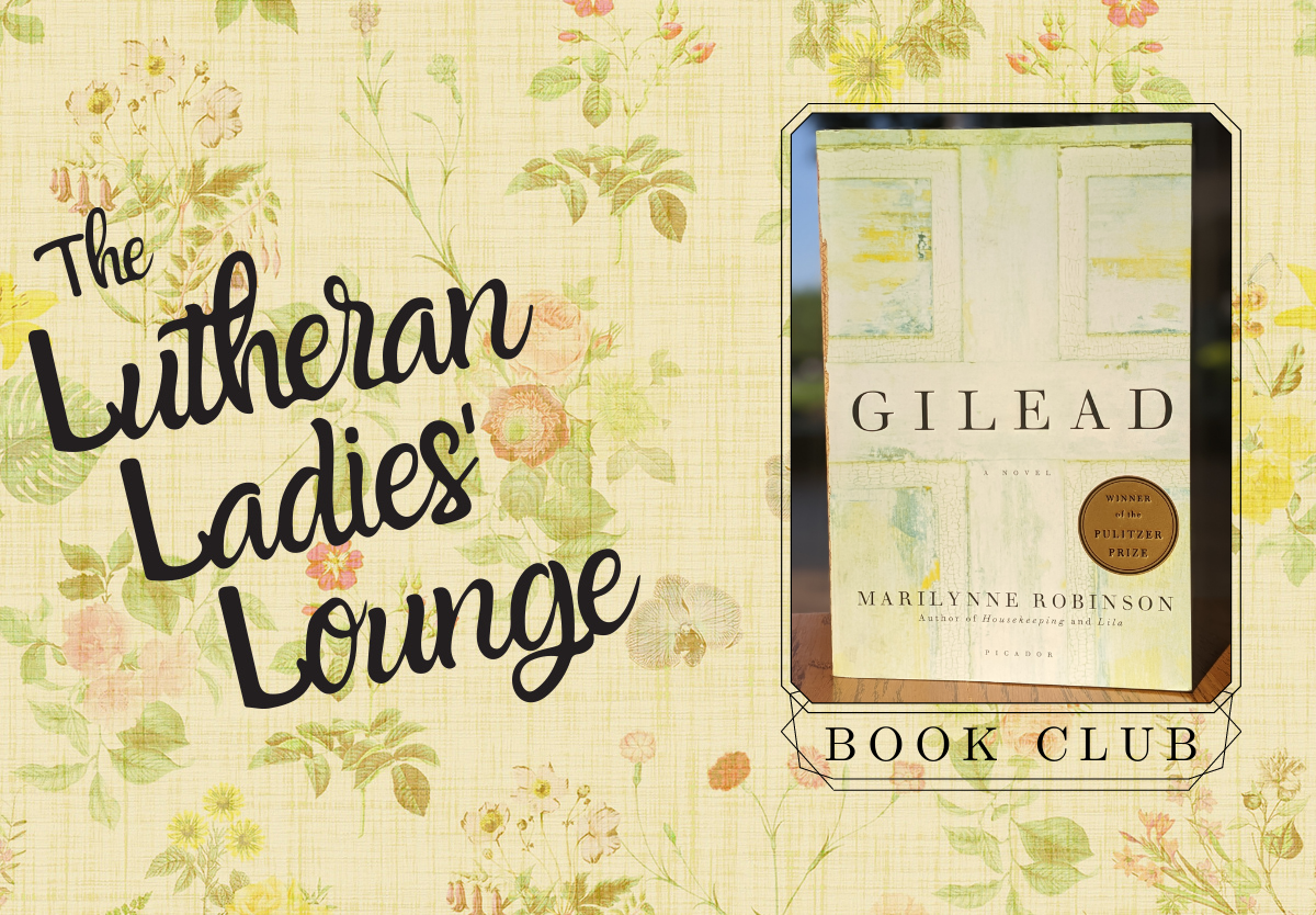 LLL - Book Club Gilead