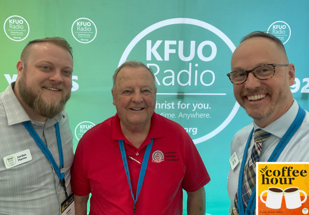 The Coffee Hour — Founding of Lutheran Heritage Foundation - KFUO Radio