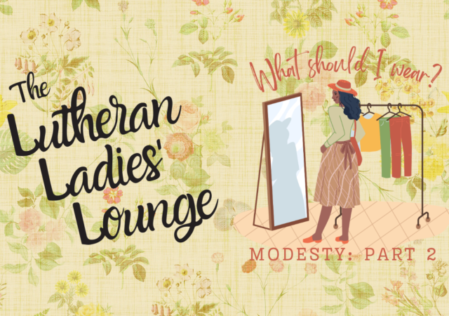 LLL - Modesty Part 2