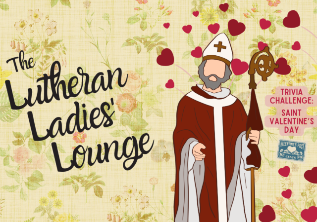 LLL - St Valentine Trivia