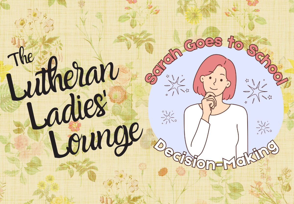 LLL - Decision Making Sarah Goes to School