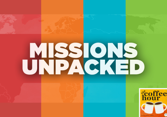 Missions Unpacked