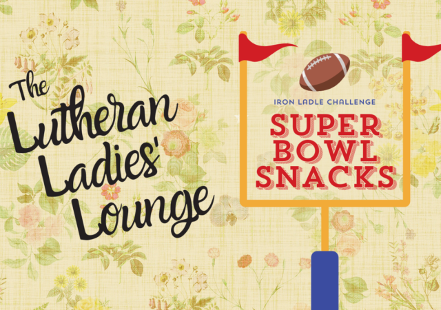 LLL - Super Bowl Snacks 1