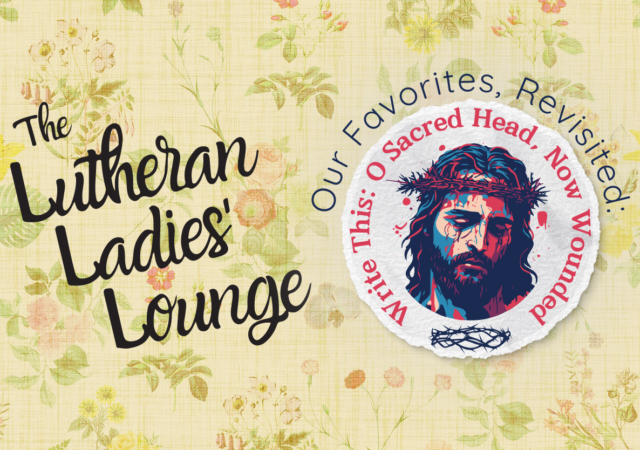 LLL - Revisited - Write This O Sacred Head