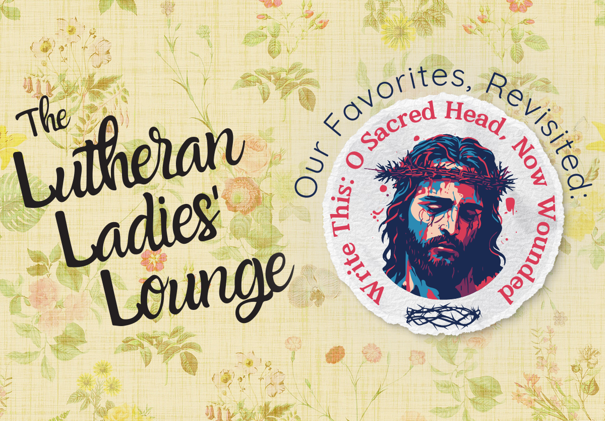 LLL - Revisited - Write This O Sacred Head