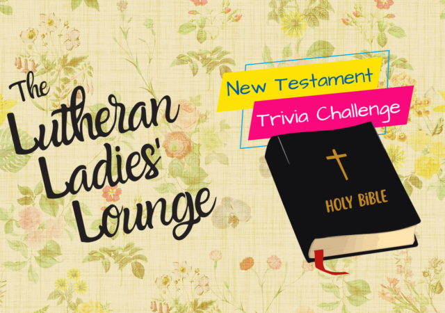 LLL - New Testament Trivia