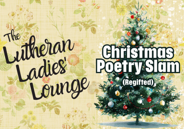 LLL - Christmas Poetry Slam Regift 2025