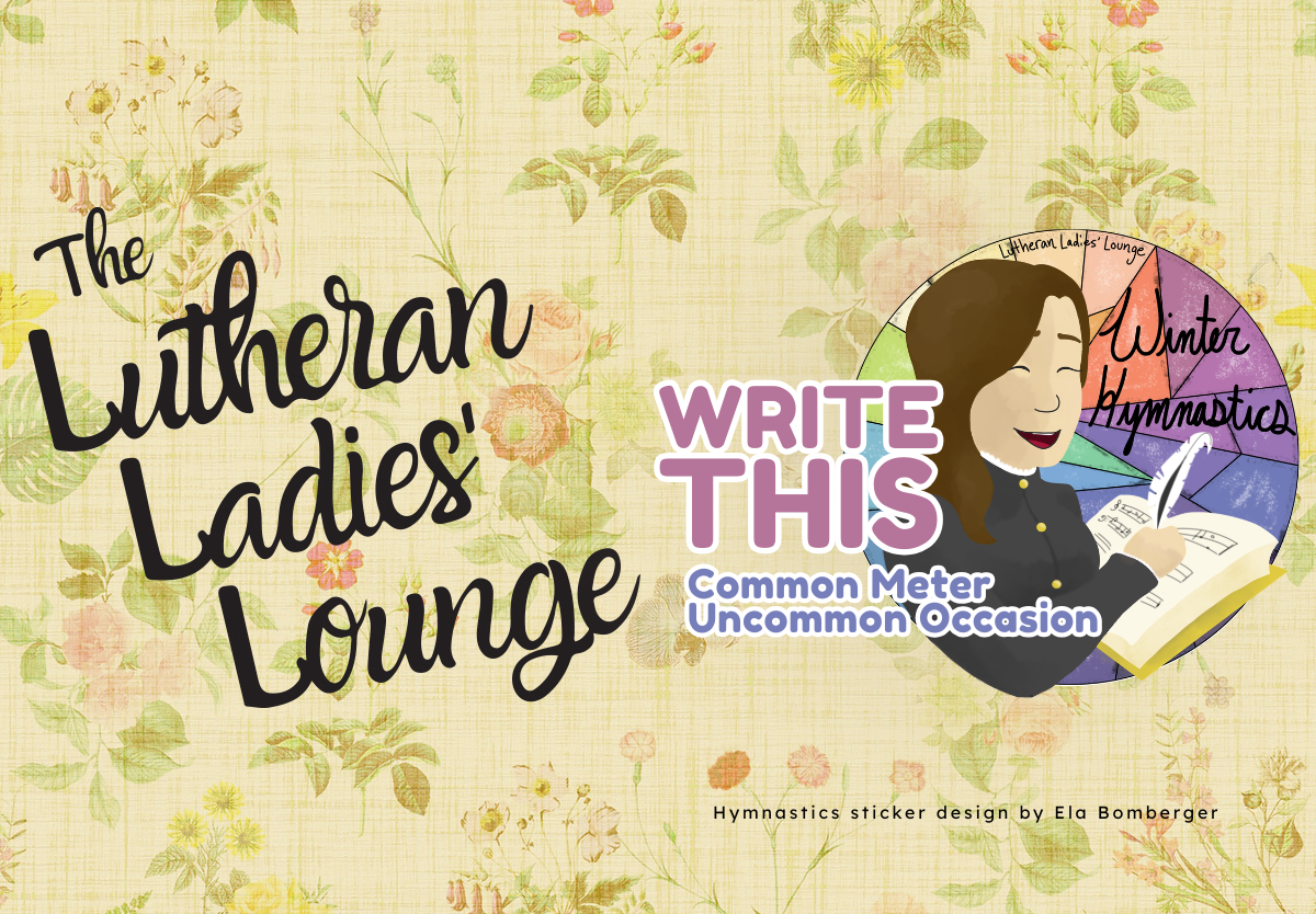 LLL - Hymnastics Write This Challenge Common Meter