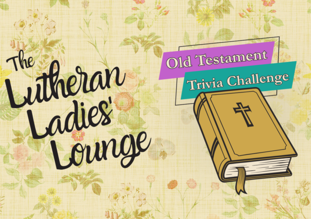 LLL - Old Testament Trivia