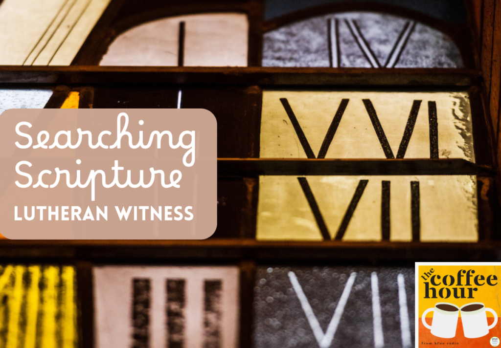 Rev. Carl Roth talks about the “Searching Scripture” feature in the May 2026 issue of the Lutheran Witness.