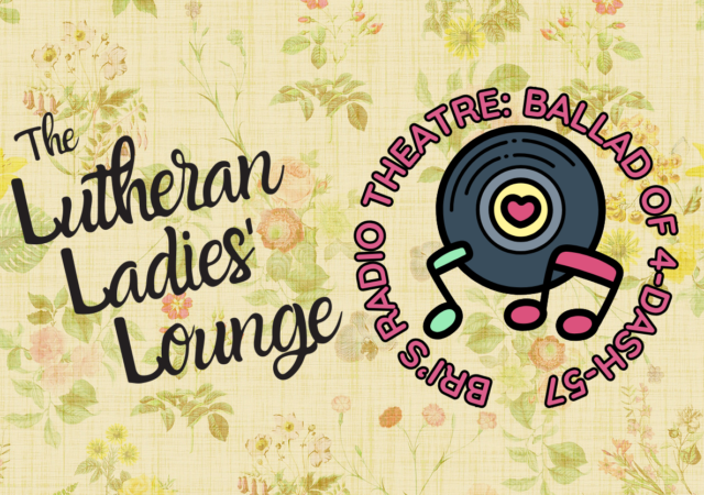 LLL - Bris Radio Theatre Ballad of 5-dash-57