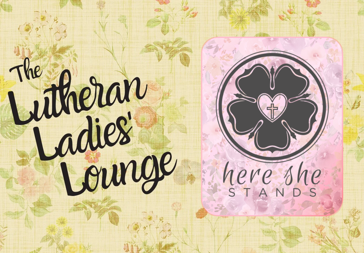 LLL - Here She Stands Aussie Lutheran Women